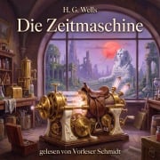 Cover-Bild zum Titel 'Die Zeitmaschine' von 'H. G. Wells'