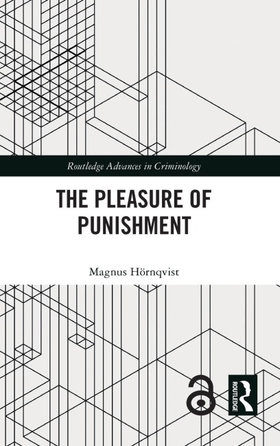 The Pleasure of Punishment - Magnus Hörnqvist