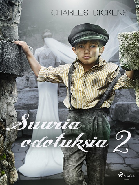 Suuria odotuksia 2 - Charles Dickens
