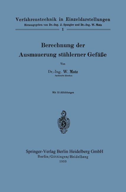Berechnung der Ausmauerung stählerner Gefäße - Werner Matz