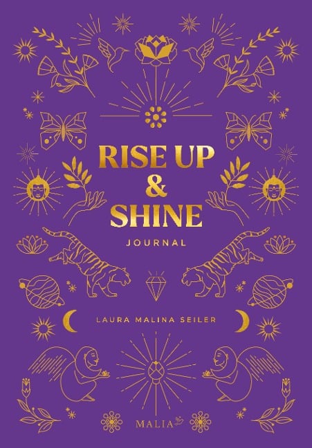 Rise Up & Shine Journal - Laura Malina Seiler