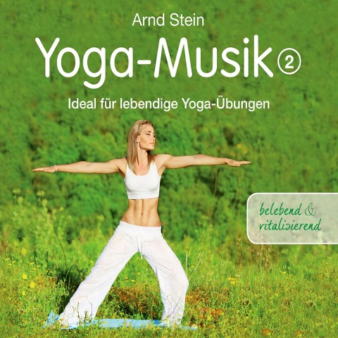 Yoga-Musik 2 - Arnd Stein