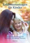 Cover-Bild zum Titel 'Erlebnismassagen für Kinder' von 'Gabriele Simon'