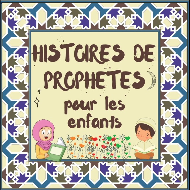 Histoires de Prophètes pour les enfants - 