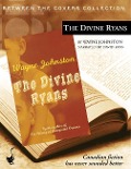 The Divine Ryans - Wayne Johnston