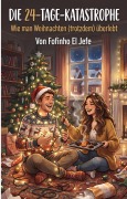 Cover-Bild zum Titel 'Die 24-Tage-Katastrophe' von 'Fofinho El Jefe'