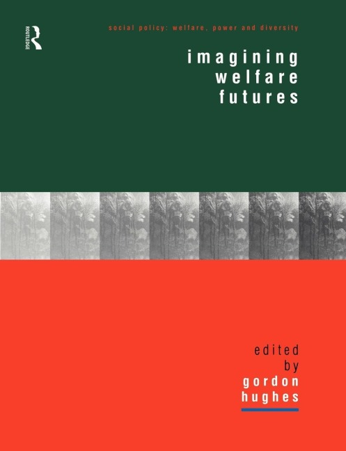 Imagining Welfare Futures - 