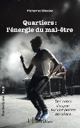 Cover-Bild zum Titel 'Quartiers :' von 'Mohamed Mestar'