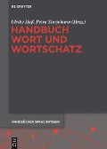 Handbuch Wort und Wortschatz - 