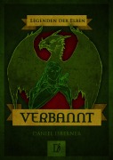 Cover-Bild zum Titel 'Legenden der Elben - Verbannt' von 'Daniel Isberner'