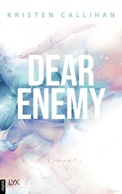Dear Enemy - Kristen Callihan