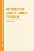 Cover-Bild zum Titel 'Messai Felsefede Ahlaki Determinizm ve Özgürlük' von 'Emre Celiker'