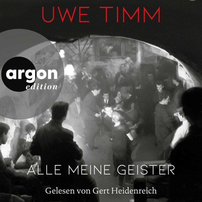 Alle meine Geister - Uwe Timm