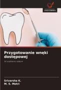 Cover-Bild zum Titel 'Przygotowanie wn¿ki dost¿powej' von 'Srivarsha K., M. S. Metri'