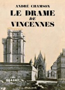 Cover-Bild zum Titel 'Le drame de Vincennes' von 'André Chamson'