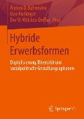 Hybride Erwerbsformen - 