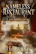 Cover-Bild zum Titel 'The Nameless Restaurant' von 'Tao Wong'