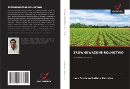 Cover-Bild zum Titel 'ZRÓWNOWA¿ONE ROLNICTWO' von 'Luiz Gustavo Batista Ferreira'