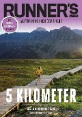 RUNNER'S WORLD 5 Kilometer unter 25-30 Minuten - Zykluslänge: 24 Tage - Runner`s World