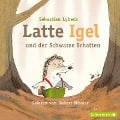 Latte Igel und der schwarze Schatten - Sebastian Lybeck