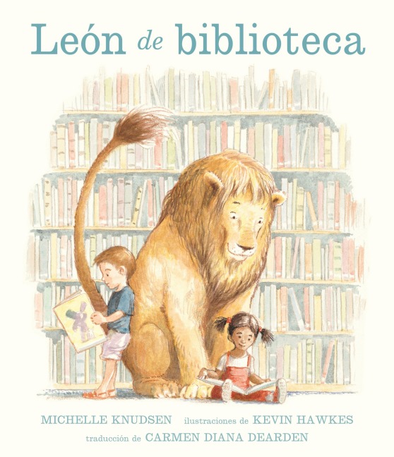León de Biblioteca - Michelle Knudsen