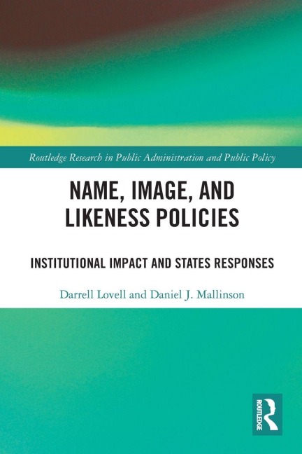 Name, Image, and Likeness Policies - Darrell Lovell, Daniel Mallinson