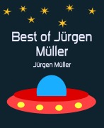 Cover-Bild zum Titel 'Best of Jürgen Müller' von 'Jürgen Müller'