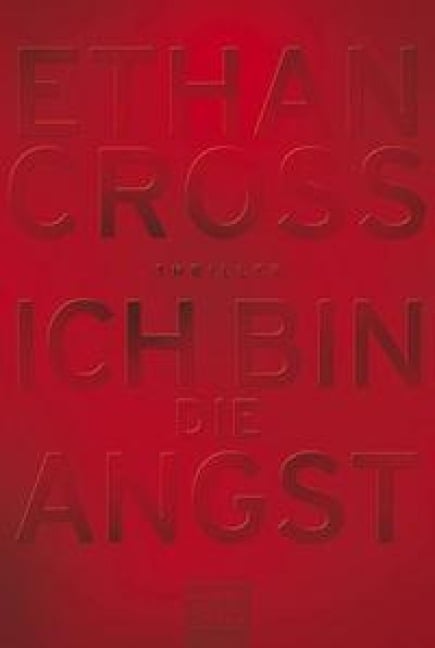 Ich bin die Angst - Ethan Cross