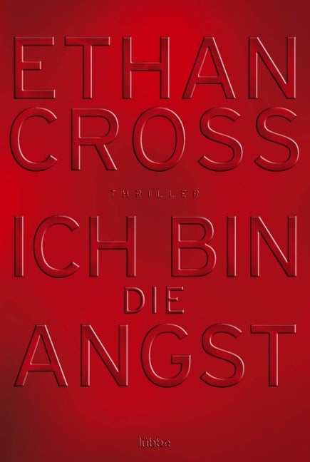 Ich bin die Angst - Ethan Cross