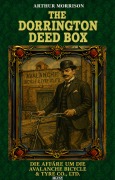 Cover-Bild zum Titel 'The Dorrington Deed Box 04: Die Affäre Um Die Avalanche Bicycle & Tyre Co., Ltd.' von 'Arthur Morrison'