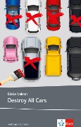 Cover-Bild zum Titel 'Destroy All Cars' von 'Blake Nelson'