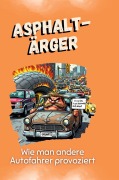 Cover-Bild zum Titel 'Asphalt-Ärger' von 'Julia Werner'