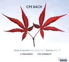 Oboenkonzerte WQ 164 & WQ 165/Sinfonie e-moll WQ 1 - Dombrecht/Il Fondamento