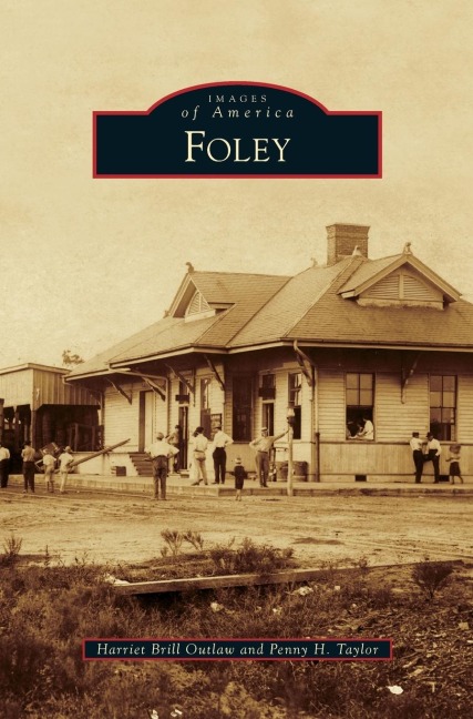 Foley - Harriet Brill Outlaw, Penny H. Taylor