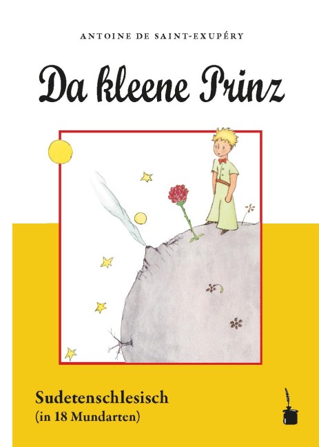 Da kleene Prinz - Antoine de Saint Exupéry