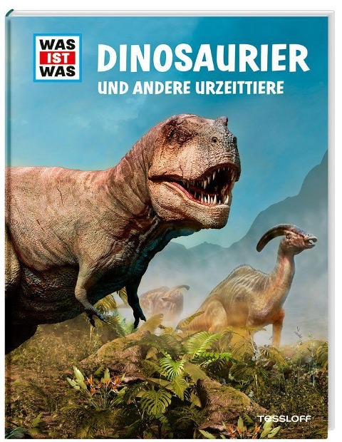WAS IST WAS Dinosaurier und andere Urzeittiere - Manfred Baur