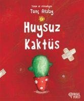 Huysuz Kaktüs - Tunc Atalay
