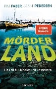 Cover-Bild zum Titel 'Mörderland' von 'Kim Faber, Janni Pedersen'