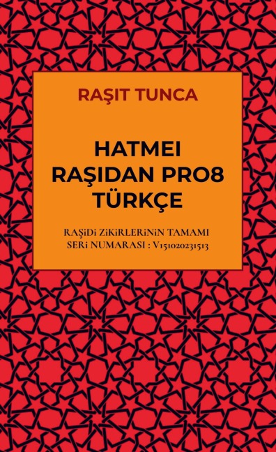 HATMEi RA¿iDAN PRO8 TÜRKÇE LATiNCE OKUNU¿U - Ra¿it Tunca