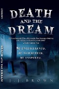 Death and the Dream - Jj Brown