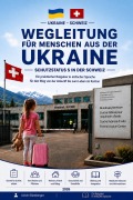 Cover-Bild zum Titel 'Wegleitung für Menschen aus der Ukraine' von 'Ulrich Ellenberger'