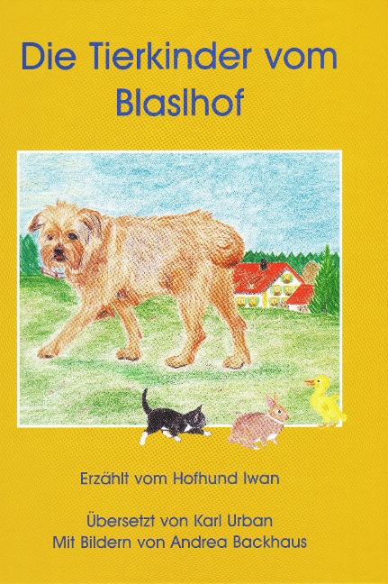Die Tierkinder vom Blaslhof - Karl Urban