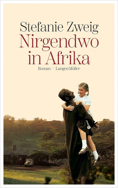 Nirgendwo in Afrika - Stefanie Zweig