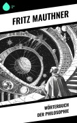 Cover-Bild zum Titel 'Wörterbuch der Philosophie' von 'Fritz Mauthner'
