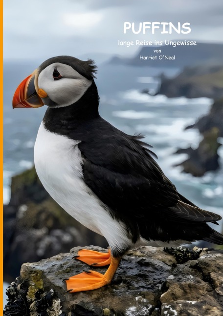 Puffins lange Reise ins Ungewisse - Harriet O'Neal