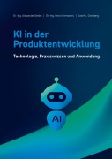Cover-Bild zum Titel 'KI in der Produktentwicklung' von 'Alexander Seidel, Josef A. Overberg, Kevin Cremanns'