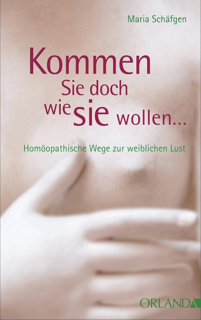 Kommen Sie doch, wie Sie wollen... - Maria Schäfgen