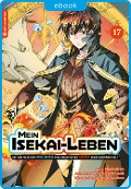 Cover-Bild zum Titel 'Mein Isekai-Leben - Mit der Hilfe von Schleimen zum mächtigsten Magier einer anderen Welt 17' von 'Shinkoshoto, Huuka Kazabana, Friendly Land'