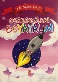 Gezegenleri Boyayalim - Efe Boyama Serisi - Kolektif