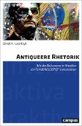 Cover-Bild zum Titel 'Antiqueere Rhetorik' von 'Dinah K. Leschzyk'